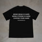 "Choose Your Hard" T-Shirt
